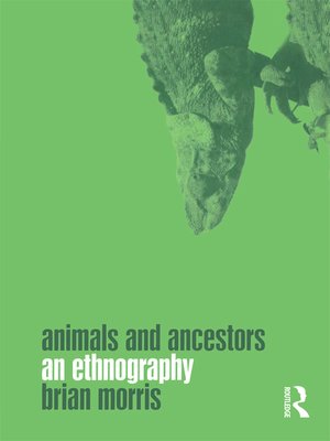 cover image of Animals and Ancestors